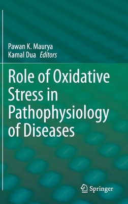 【预订】Role of oxidative stress in pathophysiology of disease