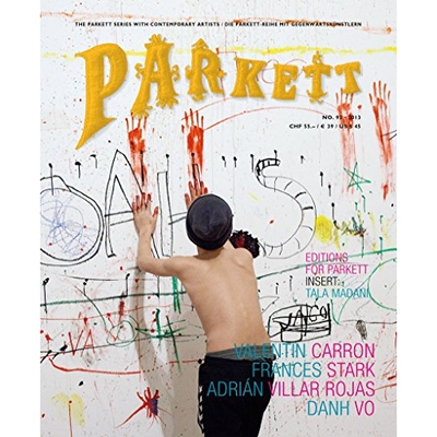 预订 Parkett No. 93: Frances Stark, Adrián Villar Rojas, Danh Vô, Valentin Carron: 9783907582534