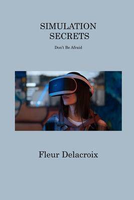 [预订]Simulation Secrets: Don’t Be Afraid 9781806313570