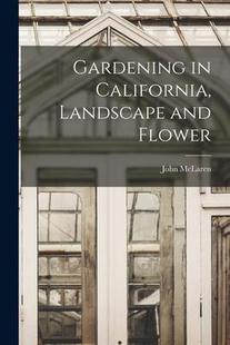 9781017607505 预订 Flower and California Gardening Landscape