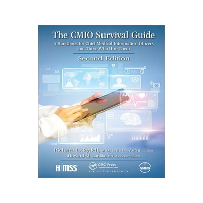 [预订]The Cmio Survival Guide: A Handbook for Chief Medical Information Officers and Those Who Hire Them,  9781032095745