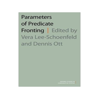 [预订]Parameters of Predicate Fronting 9780197545553
