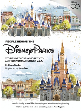 预订 People Behind the Disney Parks: Stories of Those Honored with a Window on Main Street, U.S.A.: 9781484748725