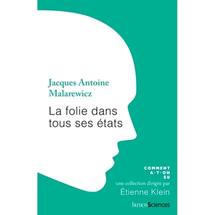 dans tous 疯狂 9782379313509 各种形式 folie états 预订 ses