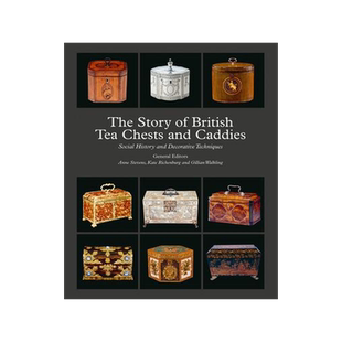 [预订]The Story Of British Tea Chests And Caddies 9781788841467