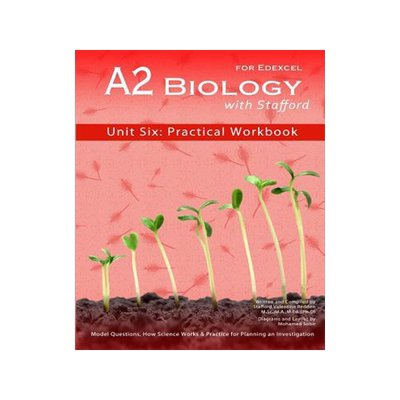 [预订]A2 Biology With Stafford: Unit Six: Practical Workbook 9788191070552