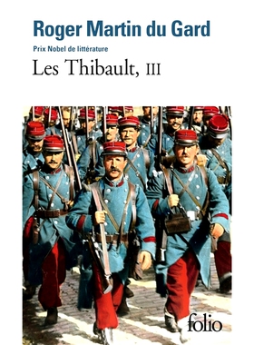 蒂博一家3 Roger Martin Du Gard 杜加尔 法语原版 诺贝尔文学奖作家 Les Thibault Vol 3