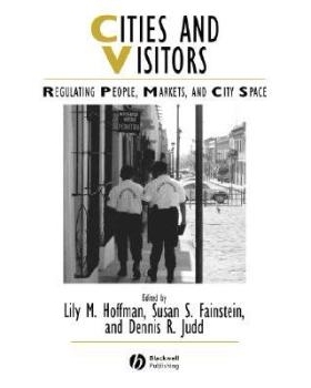 预订 Cities And Visitors 城市与游客：调节旅游者、市场与城市空间: 9781405100595
