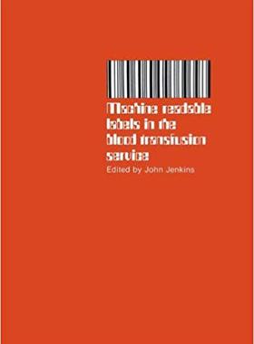 【预订】Machine readable labels in the blood transfusion service