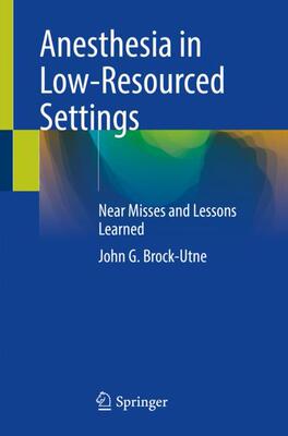 【预订】Anesthesia in Low-Resourced Settings 9783030776534