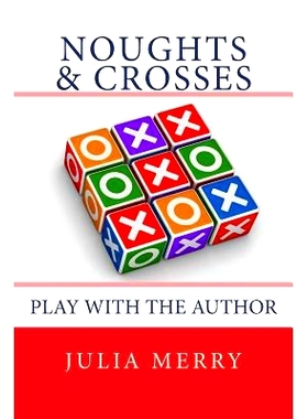 预订 Noughts and Crosses: Play with the Author: 9781499727975