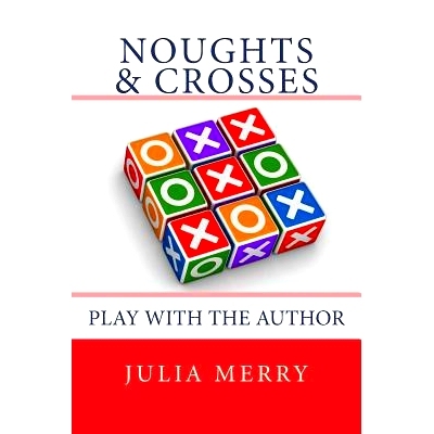 预订 Noughts and Crosses: Play with the Author: 9781499727975
