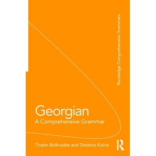 预订 Georgian: A Comprehensive Grammar 格鲁吉亚语：综合语法: 9781138241183