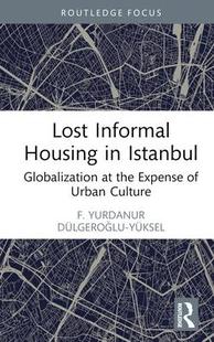 Informal Lost Housing 9781032283609 Istanbul 预订