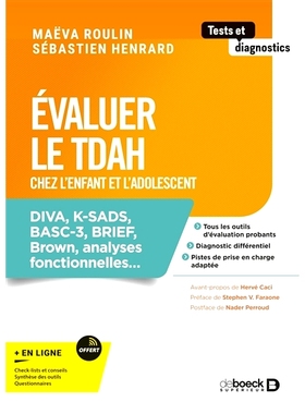 预订 Evaluer le TDAH chez l’enfant et l’adolescent : Diva, K-SADS, BASC-3, Brief, Brown, analyses fonctionnelles... 评