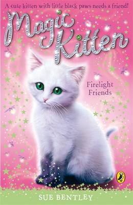 【预订】Magic Kitten: Firelight Friends