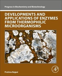 and Applications Thermophilic 预订 Microorganisms from Developments Enzymes