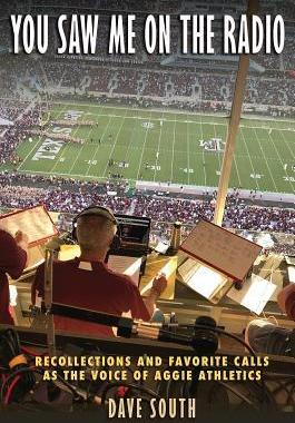 [预订]You Saw Me on the Radio: Recollections and Favorite Calls as the Voice of Aggie Athletics 9781623498092