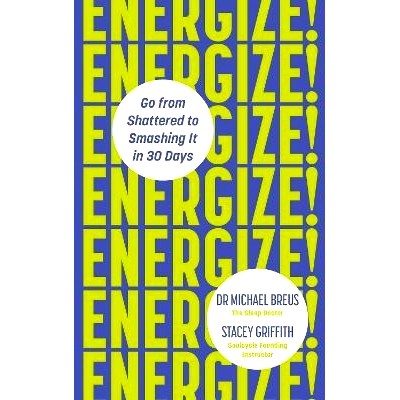 Go from shattered to smashing it in 30 d