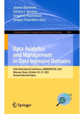 预订 Data Analytics and Management in Data Intensive Domains: 25th International Conference, DAMDID/RCDL 2023, Moscow, R