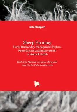 [预订]Sheep Farming - Herds Husbandry, Management System, Reproduction and Improvement of Animal Health 9781839697104