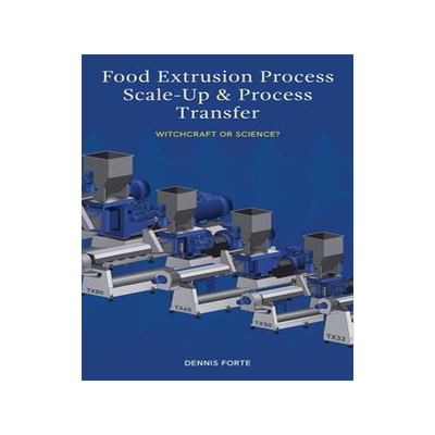 [预订]Food Extrusion Process Scale-Up and Process Transfer: Witchcraft or Science? 9780994543363