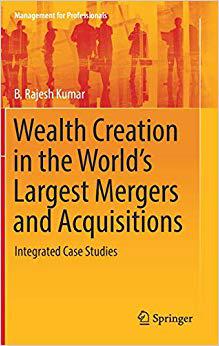 【预售】Wealth Creation in the World’s Largest Mergers and Acquisitions