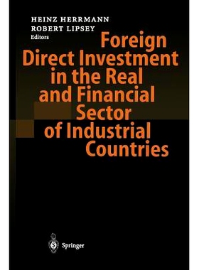 预订 Foreign Direct Investment in the Real and Financial Sector of Industrial Countries: 9783642534379