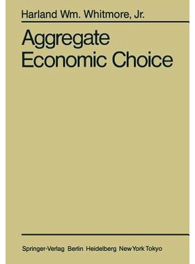 预订 Aggregate Economic Choice: 9783540161622