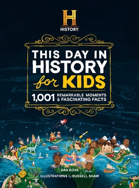 预订 History Channel This Day in History for Kids: 1001 Remarkable Moments and Fascinating Facts 历史频道为孩子们呈现历