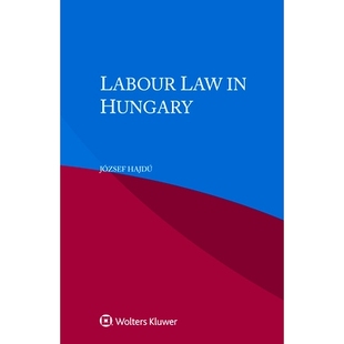 Labour 匈牙利劳动法 Law Hungary 9789403523286 预订