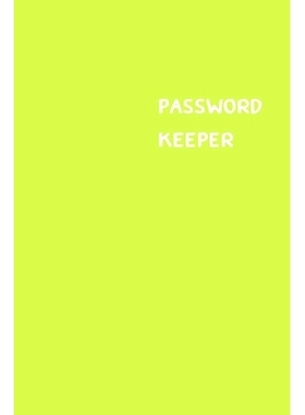 预订 Password Keeper: Size (6 x 9 inches) - 100 Pages - Lime Cover: Keep your usernames, passwords, social info, web add