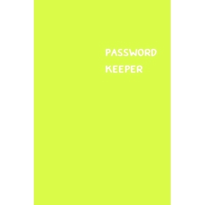 预订 Password Keeper: Size (6 x 9 inches) - 100 Pages - Lime Cover: Keep your usernames, passwords, social info, web add