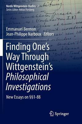 【预订】Finding One’s Way Through Wittgenstein’s Philosophical Investigations