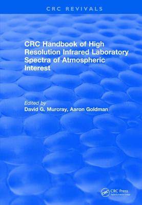 【预订】Revival: Handbook of High Resolution Infrared Laboratory Spectra of Atmospheric Interest (1981)