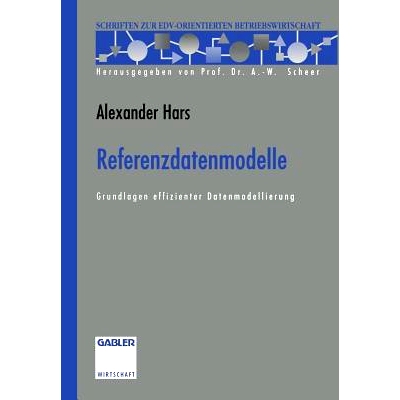 预订 Referenzdatenmodelle: Grundlagen effizienter Datenmodellierung: 9783322903983