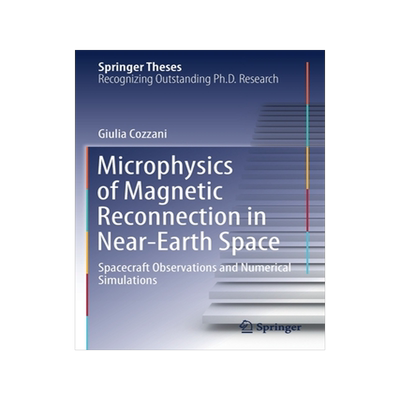 [预订]Microphysics of Magnetic Reconnection in Near-Earth Space