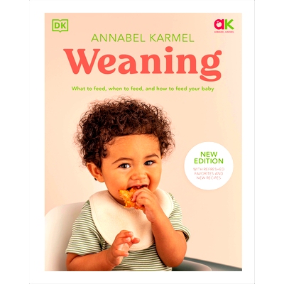 预订 Weaning: What to Feed, When to Feed, and How to Feed Your Baby