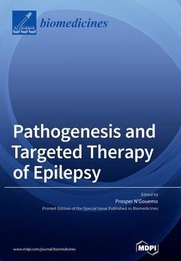 [预订]Pathogenesis and Targeted Therapy of Epilepsy 9783036564364