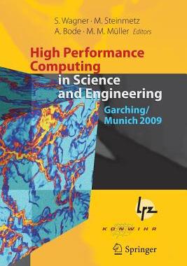 【预订】High Performance Computing in Science and Engineering, Garching/Munich 2009