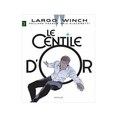 [预订]Largo Winch, Vol. 24. Le centile d’or 9791034770908