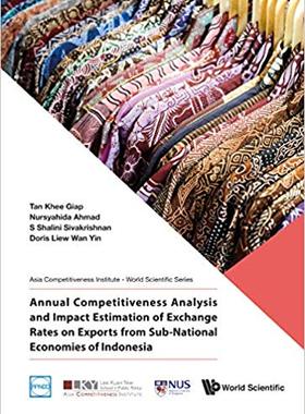 【预售】Annual Competitiveness Analysis and Impact Estimation of Exchange Rates on Exports from Sub-National Econo...