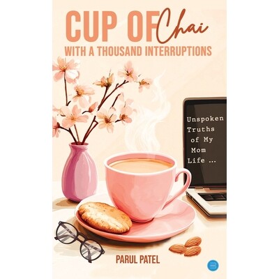 预订 Cup of Chai with a Thousand Interruptions 9789373101149
