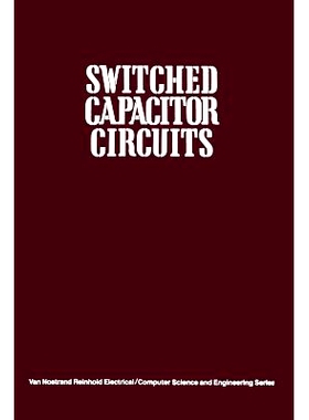预订 Switched Capacitor Circuits: 9789401169936