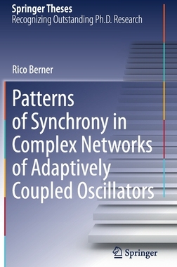 【预订】Patterns of Synchrony in Complex Networks of Adaptively Coupled Oscillators