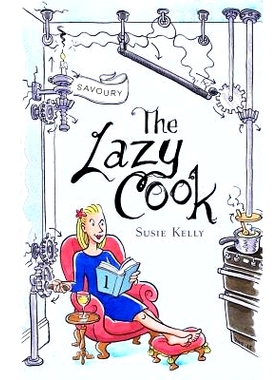 预订 The Lazy Cook: Quick And Easy Meatless Meals