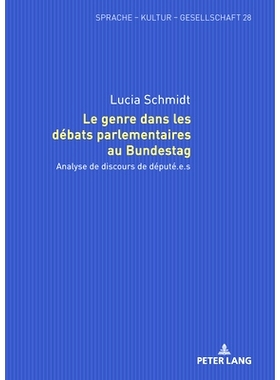 预订 Le genre dans les débats parlementaires au Bundestag: Analyse de discours de député.e.s: 9783631896020