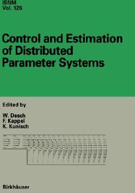 【预订】Control and Estimation of Distributed Parameter Systems