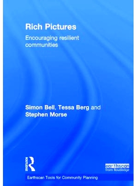 预订 Rich Pictures: Encouraging Resilient Communities 丰富的图片：鼓励弹性社区（丛书）: 9781138898721