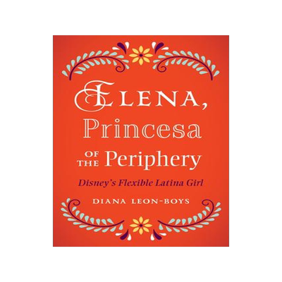 [预订]Elena, Princesa of the Periphery 9781978830172